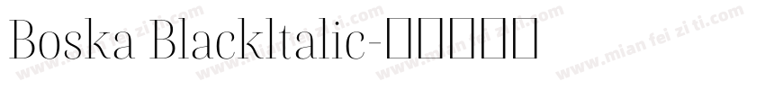 Boska Blackltalic字体转换
